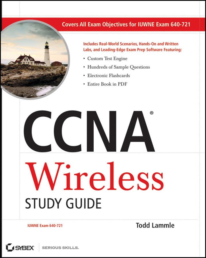 CCNA Wireless Study Guide: IUWNE Exam 640721,Used