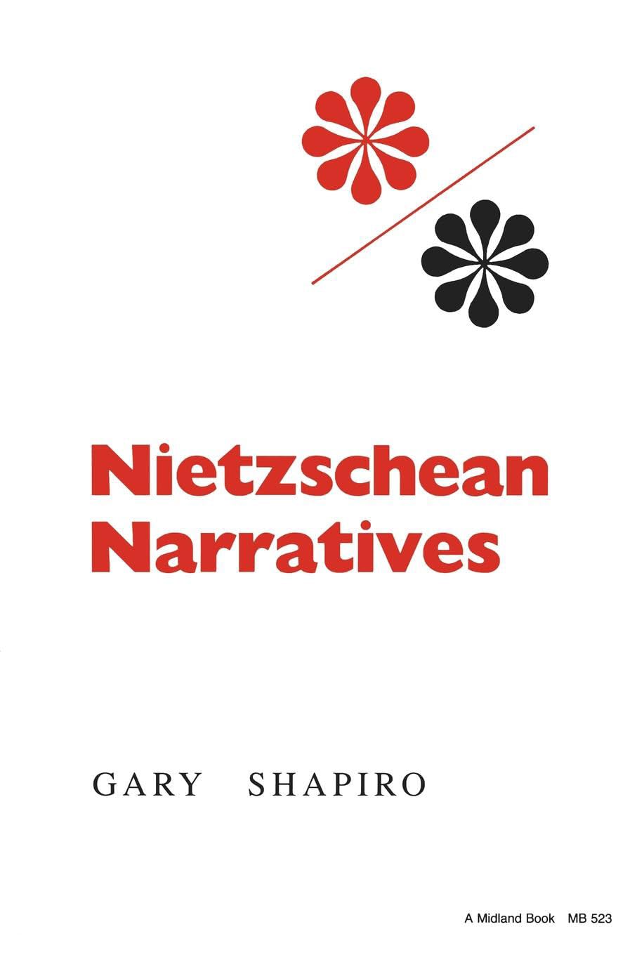 Nietzschean Narratives (Studies in Phenomenology and Existential Philosophy),Used