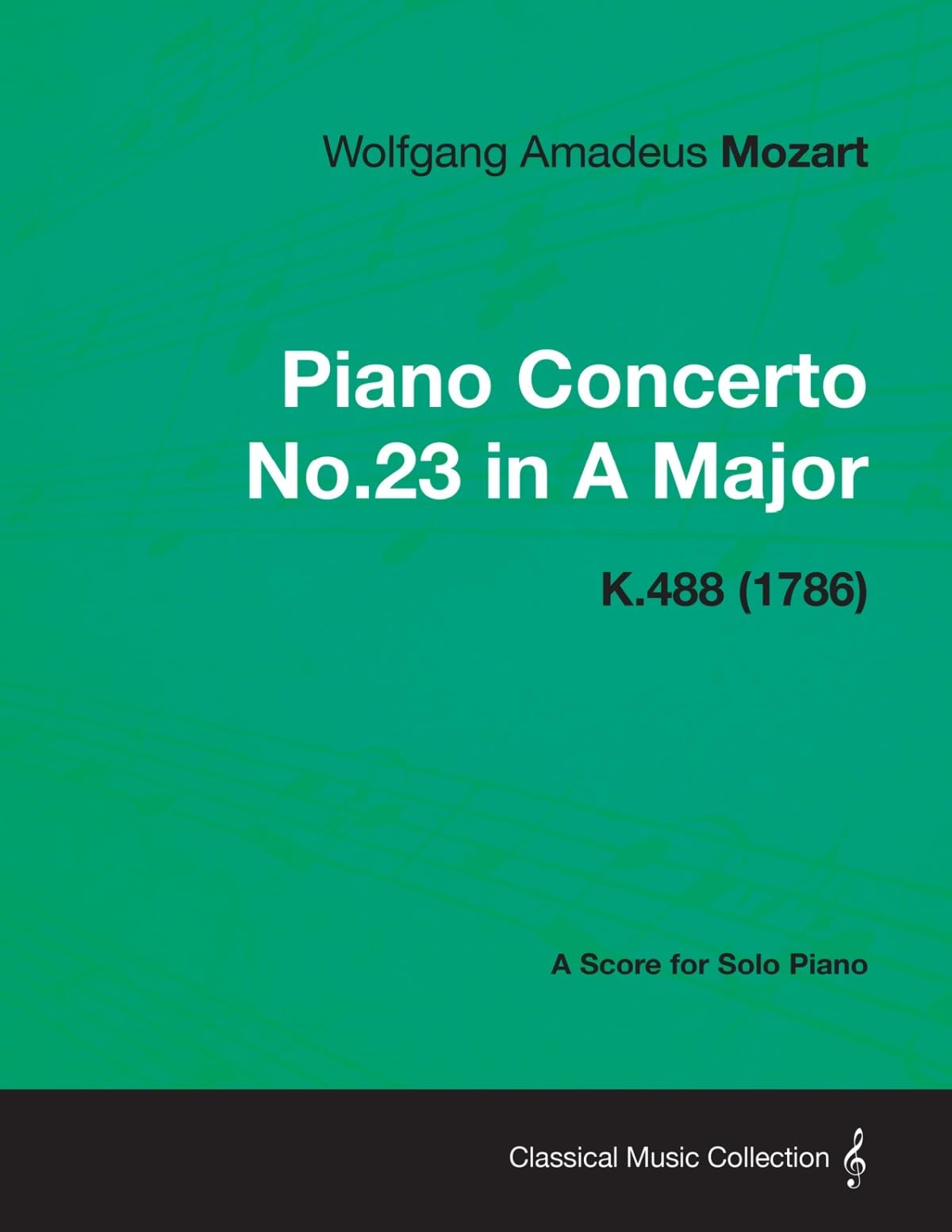 Piano Concerto No.23 In A Major  A Score For Solo Piano K.488 (1786),Used