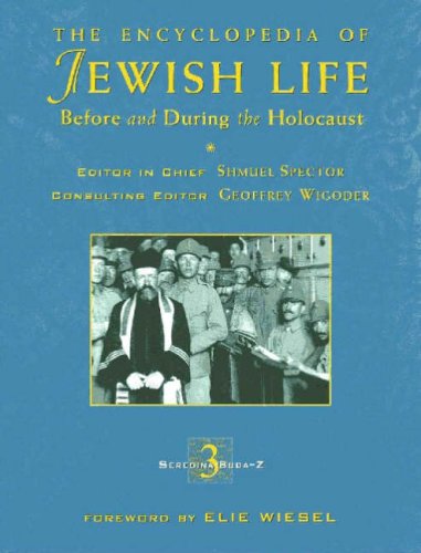 The Encyclopedia Of Jewish Life Before And During The Holocaust: 003,Used
