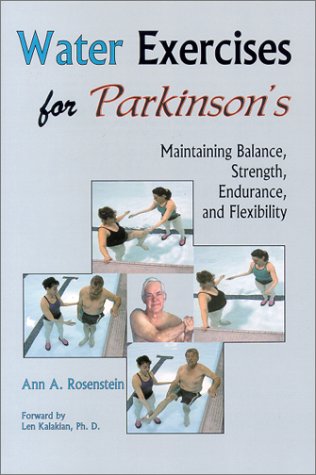 Water Exercises for Parkinson's: Maintaining Balance, Strength, Endurance, and Flexibility,Used