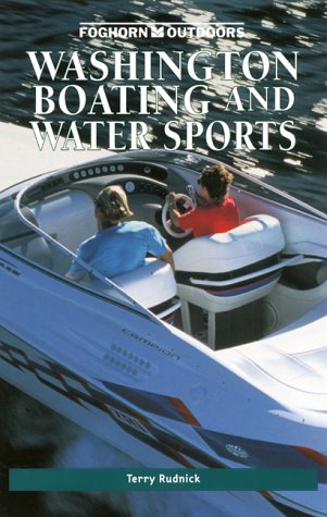Foghorn Outdoors: Washington Boating and Water Sports,Used