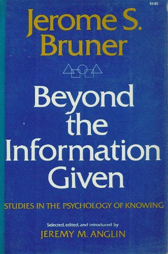 Beyond the Information Given: Studies in the Psychology of Knowing,Used