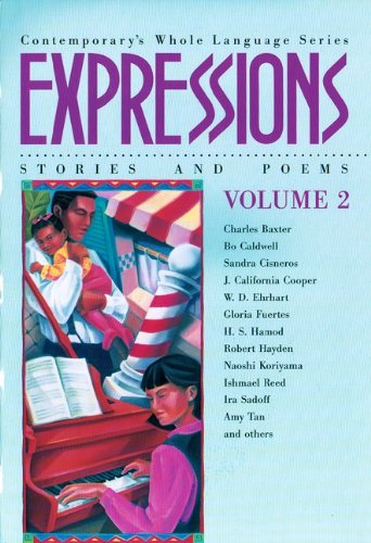 Expressions: Stories and Poems, Vol. 2 (Contemporary's Whole Language Series),Used