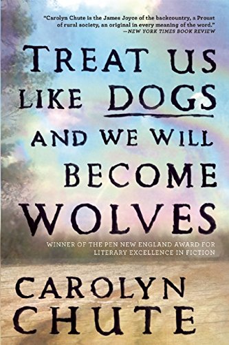 Treat Us Like Dogs and We Will Become Wolves,Used