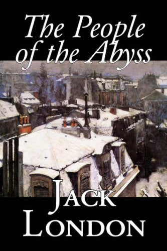 The People of the Abyss, by Jack London, History, Great Britain,Used