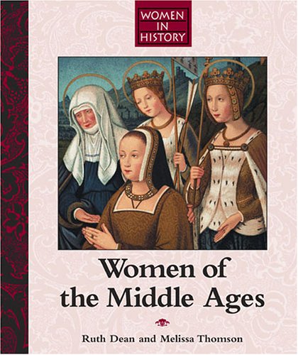 Women in History  Women of the Middle Ages,Used