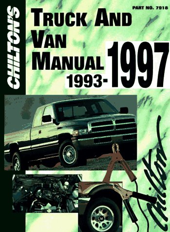 Chilton's Truck and Van Repair Manual, 199397 Perennial Edition (Chilton Service Manuals),Used