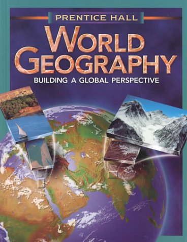 World Geography: Building a Global Perspective,Used