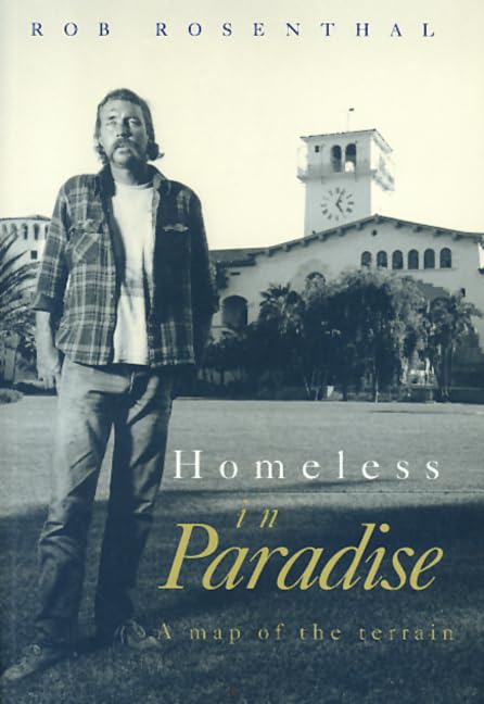 Homeless In Paradise: A Map of the Terrain,Used