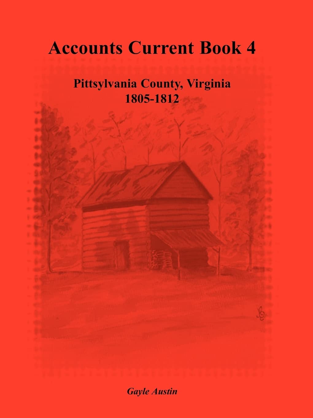 Accounts Current Book 4, Pittsylvania County, Virginia, 18051812,Used