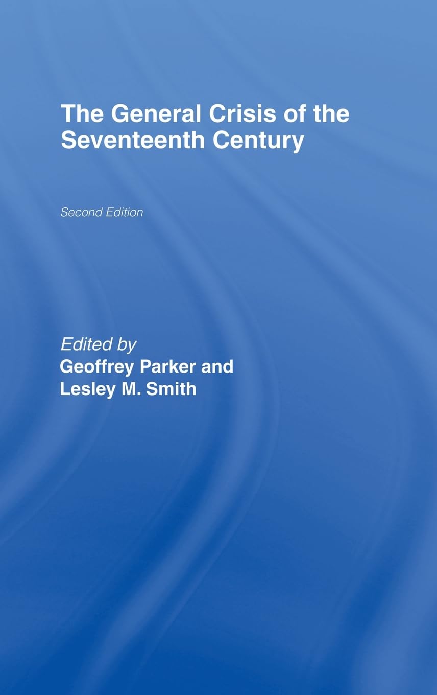 The General Crisis of the Seventeenth Century,Used