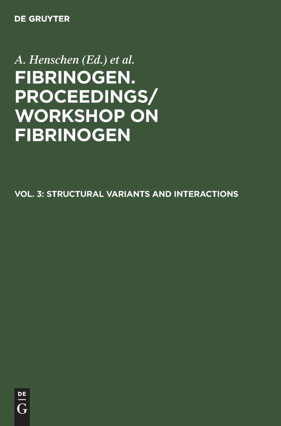 Structural Variants And Interactions: Stockholm, Sweden, July 910, 1983 (German Edition)