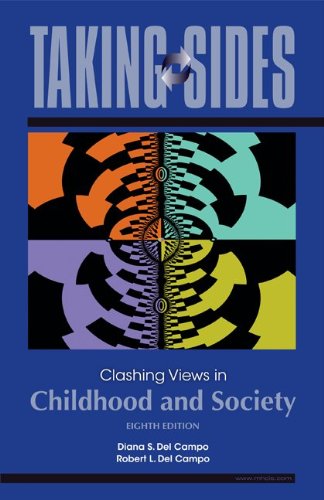 Taking Sides: Clashing Views in Childhood and Society,Used