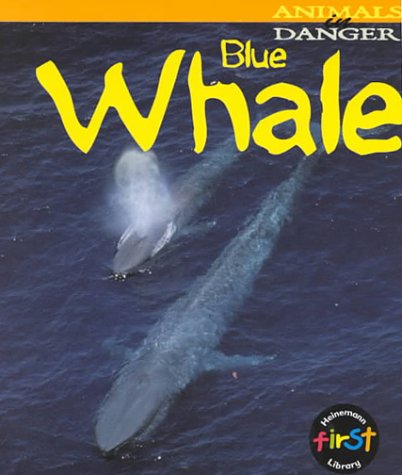 Blue Whale (Animals in Danger),Used