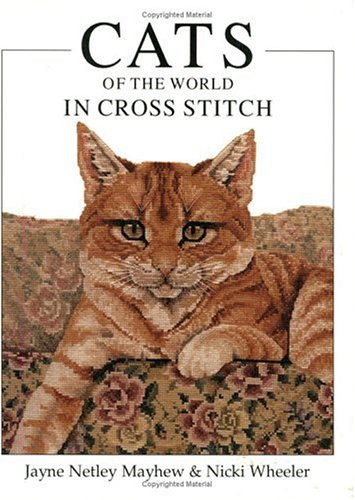 Cats Of The World In Cross Stitch,New
