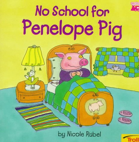 No School for Penelope Pig,Used