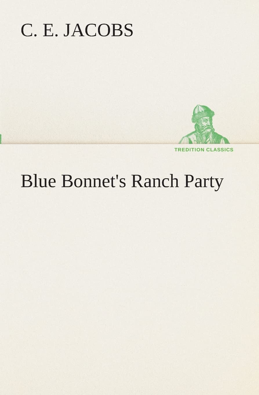 Blue Bonnet's Ranch Party,Used