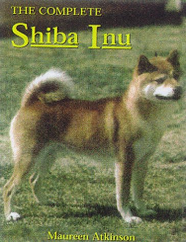 The Complete Shiba Inu,New