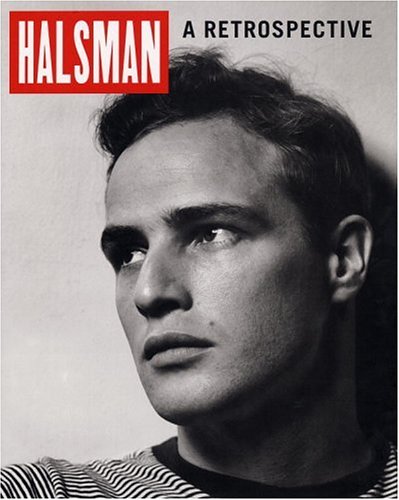 Philippe Halsman, a Retrospective: Photographs from the Halsman Family Collection,New