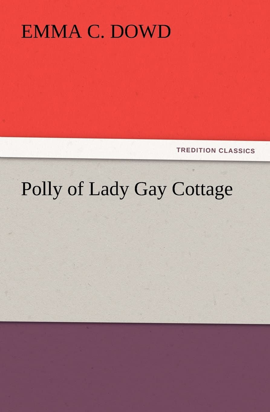 Polly of Lady Gay Cottage,Used