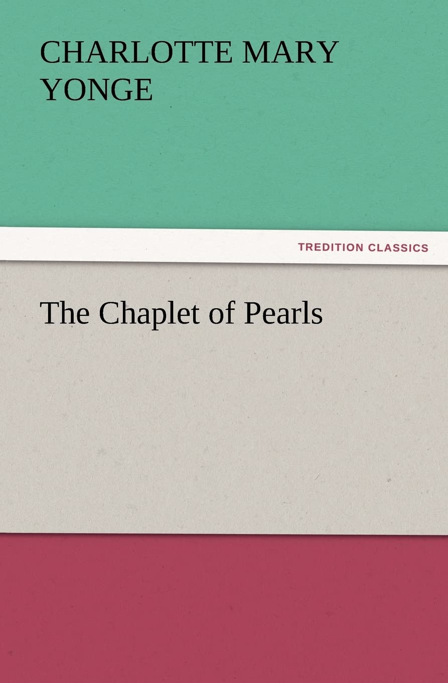 The Chaplet of Pearls,Used