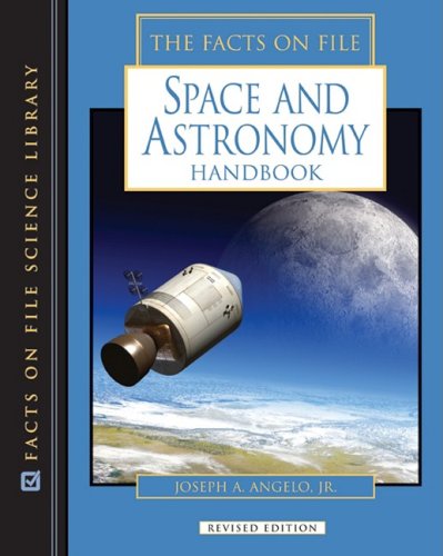 The Facts On File Space and Astronomy Handbook (Science Handbook),New