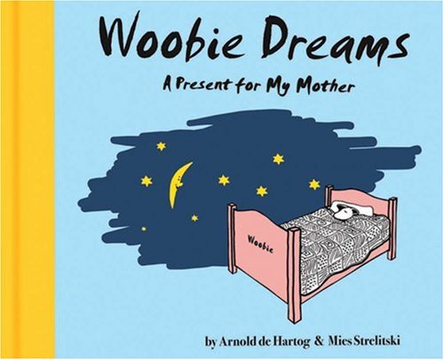 Woobie Dreams: A Present for My Mother (Woobie's Adventures),Used