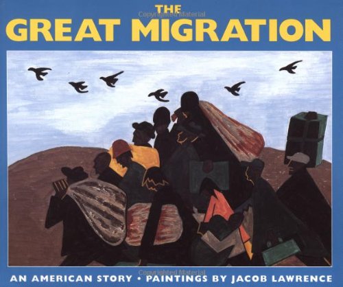 The Great Migration: An American Story,New