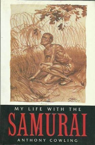 My Life With the Samurai: A Pow in Indonesia,Used