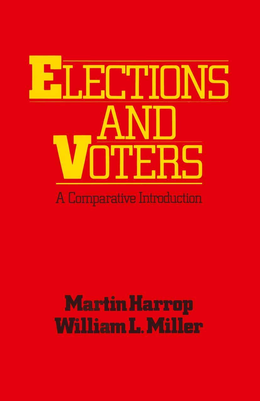 Elections and Voters: A comparative introduction,New