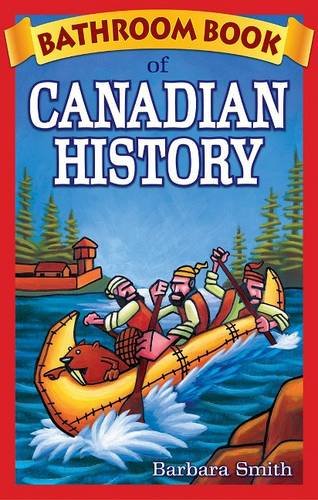 Bathroom Book of Canadian History,Used