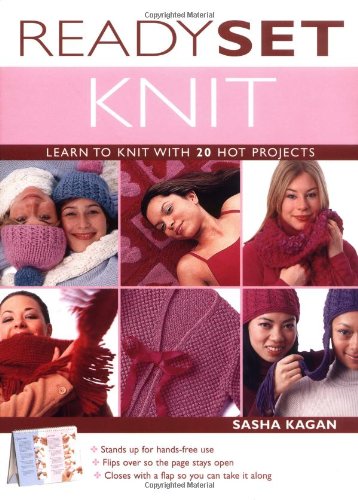 Ready, Set, Knit: Learn To Knit With 20 Hot Projects,Used