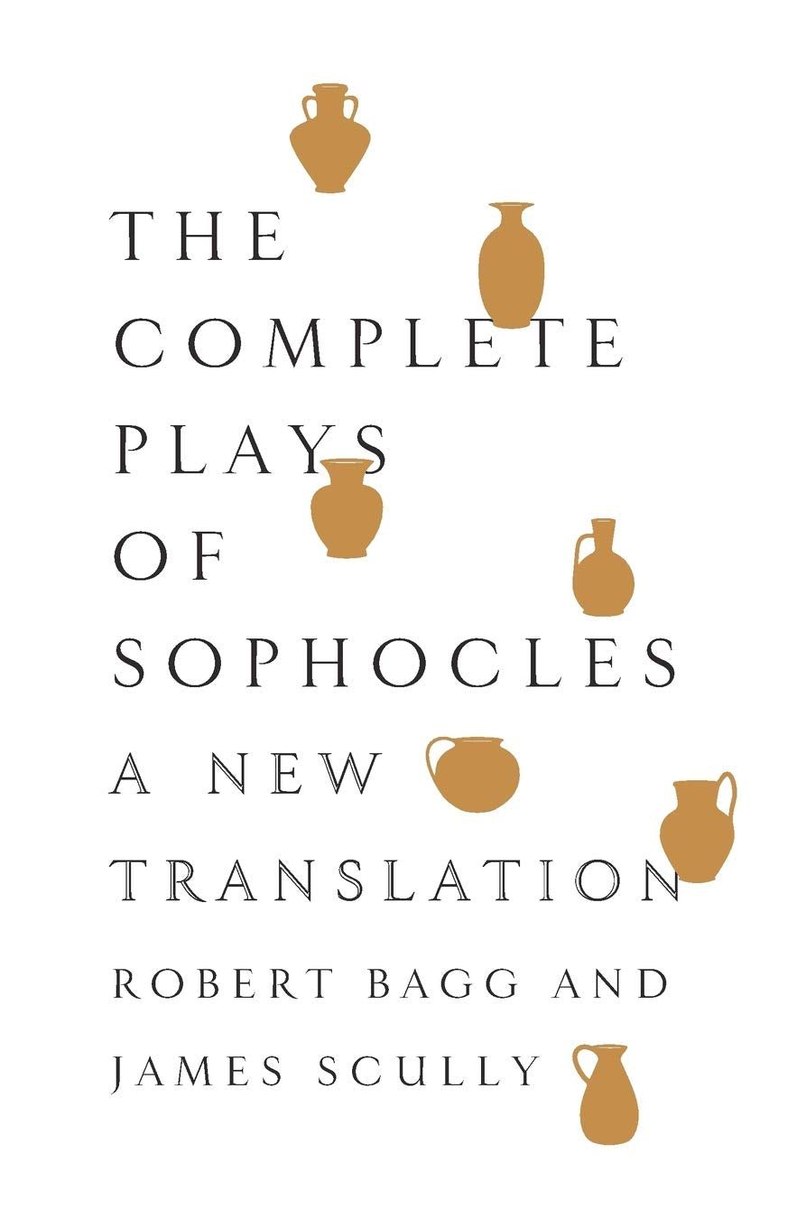 The Complete Plays of Sophocles: A New Translation,Used