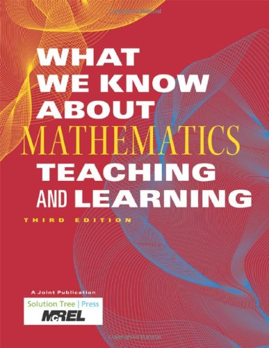 What We Know About Mathematics Teaching and Learning (Leading Edge),New