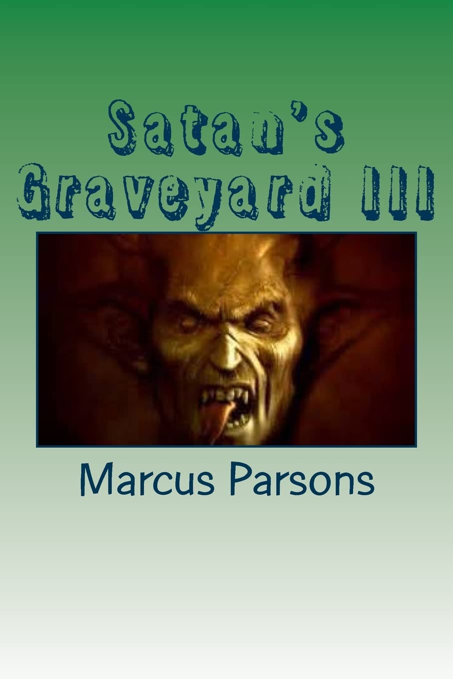 Satan's Graveyard III: ''His Soul To Take'',Used