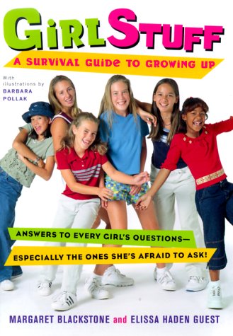 Girl Stuff: A Survival Guide to Growing Up,Used