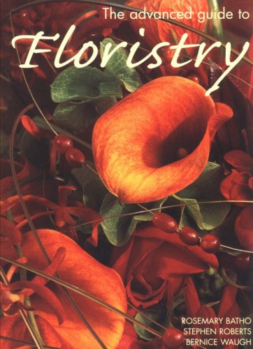 The Advanced Guide to Floristry,Used