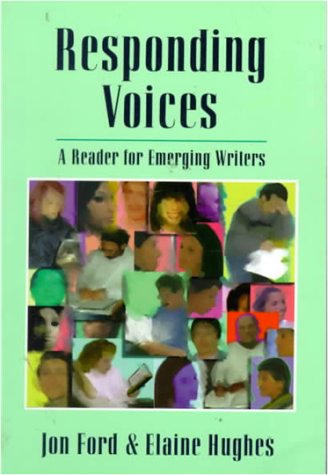 Responding Voices: A Reader for Emerging Writers,Used