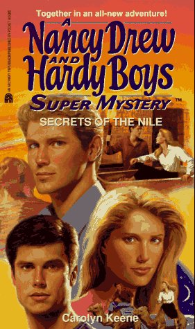 Secrets of the Nile (Nancy Drew & Hardy Boys Super Mysteries #25),Used