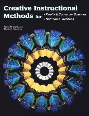 Creative Instructional Methods For Family & Consumer Sciences, Nutrition & Wellness,Used