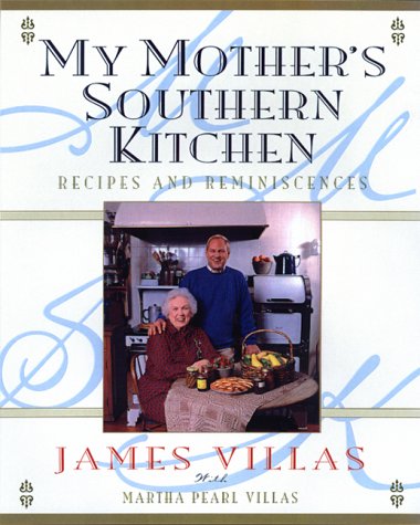 My Mother's Southern Kitchen: Recipes and Reminiscences,Used