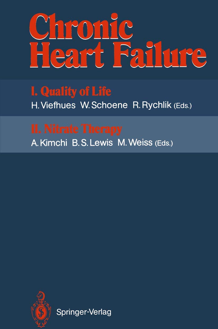 Chronic Heart Failure: I. Quality of Life II. Nitrate Therapy,Used