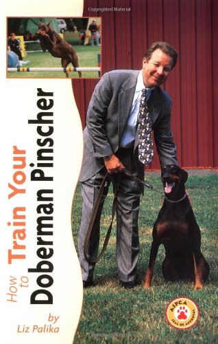 How to Train Your Doberman Pinscher (Tr107),Used