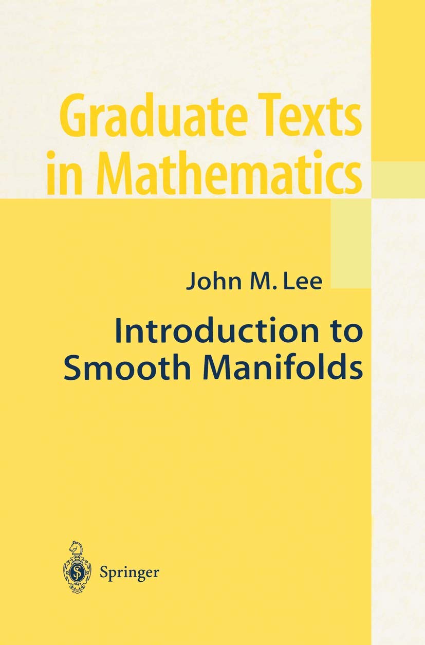 Introduction To Smooth Manifolds (Graduate Texts In Mathematics),New