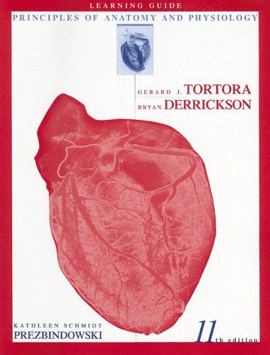 Learning Guide To Accompany Principles Of Anatomy And Physiology, 11Th Edition,Used