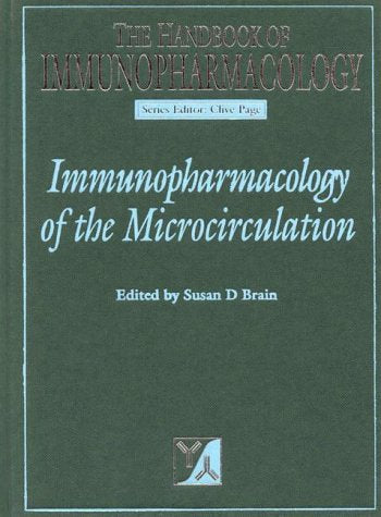 Immunopharmacology of the Microcirculation (Handbook of Immunopharmacology),Used