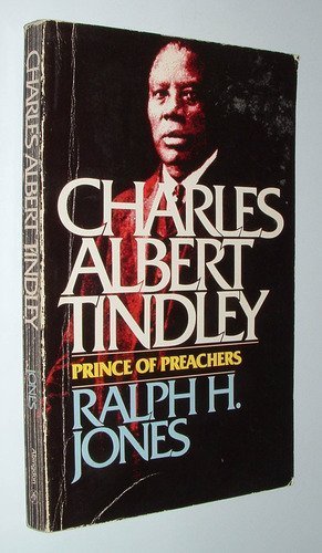 Charles Albert Tindley: Prince of Preachers,Used