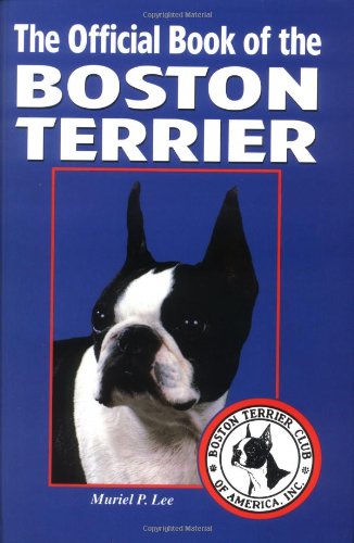 The Official Book of the Boston Terrier,Used