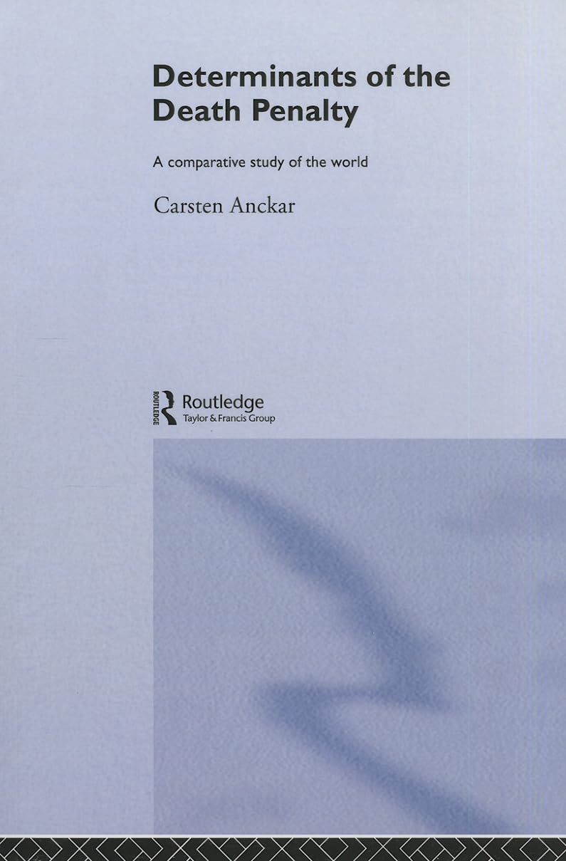 Determinants of the Death Penalty (Routledge Research in Comparative Politics),Used